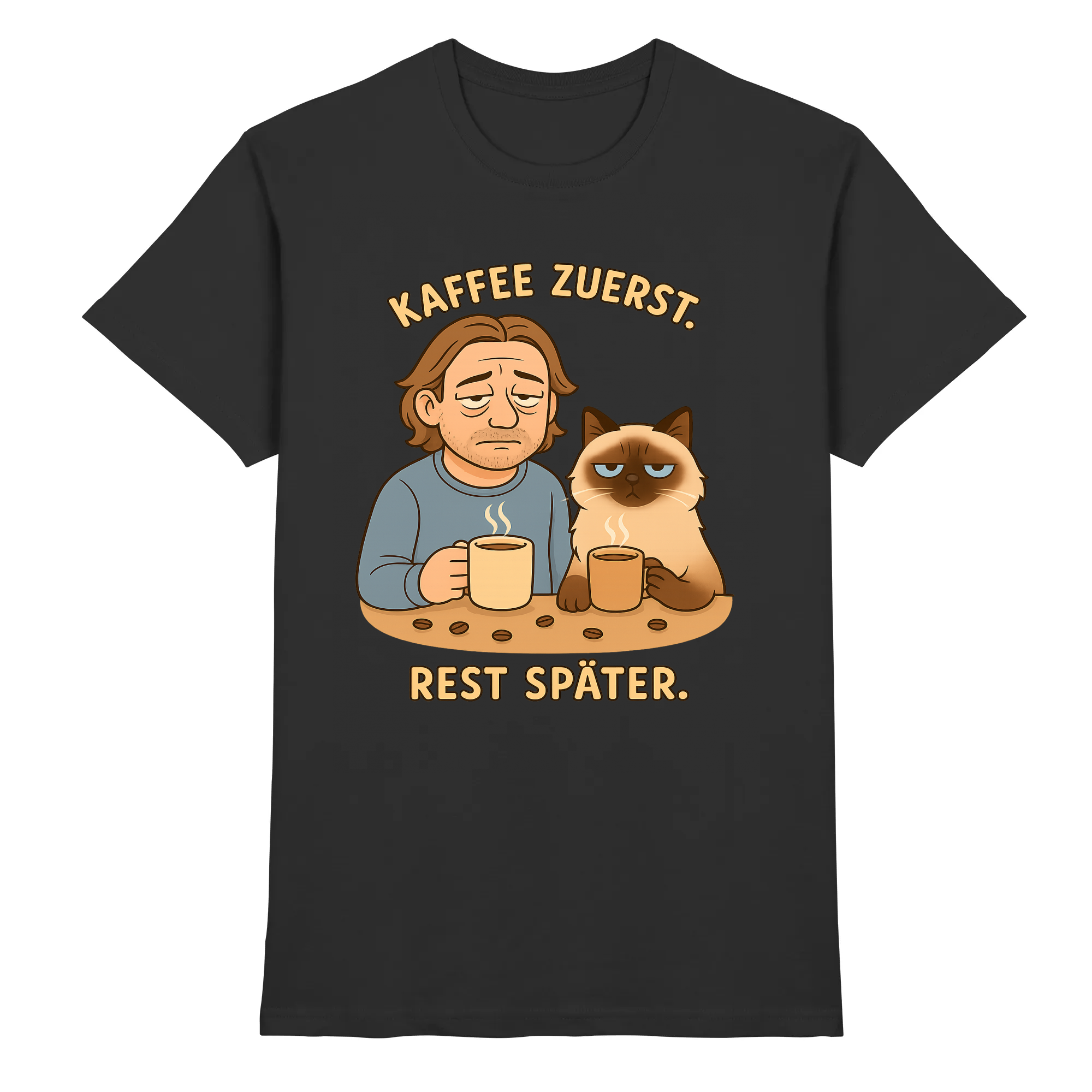 Kaffee zuerst. Rest später. | T-Shirt_collection_collection
