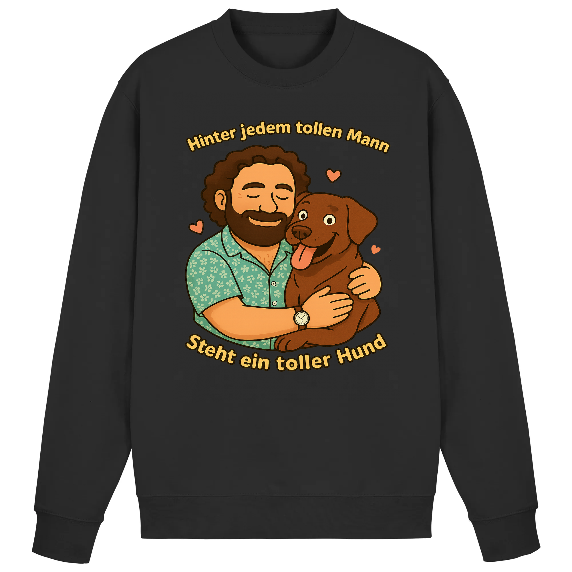 Hinter jedem tollen Mann steht ein toller Hund | Sweatshirt _collection_collection