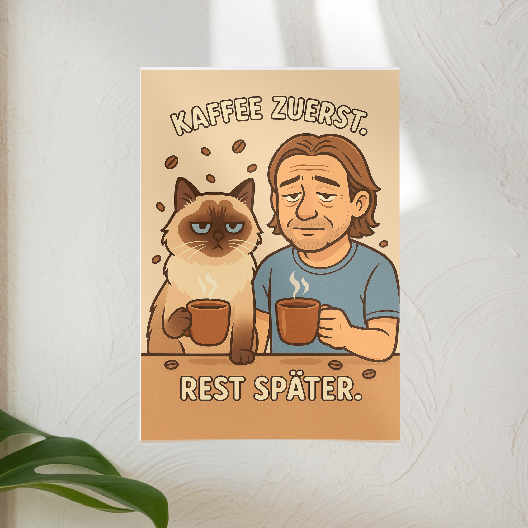 Kaffee zuerst. Rest später. | Digitaler Abzug _collection_collection