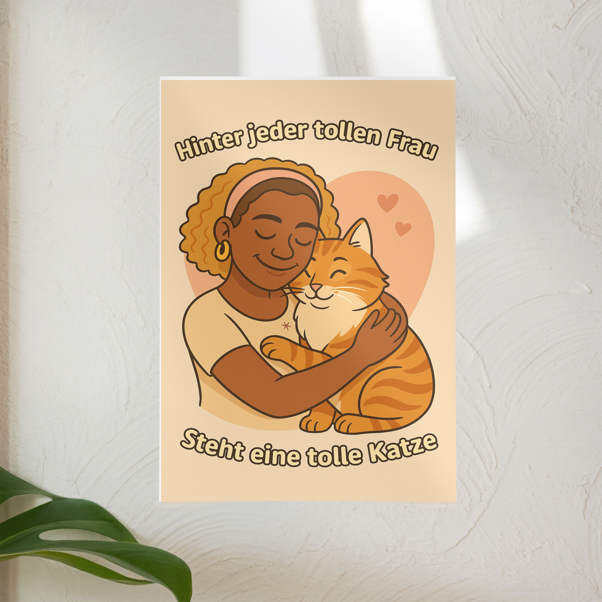 Hinter jeder tollen Frau steht eine tolle Katze | Digitaler Abzug _collection_collection