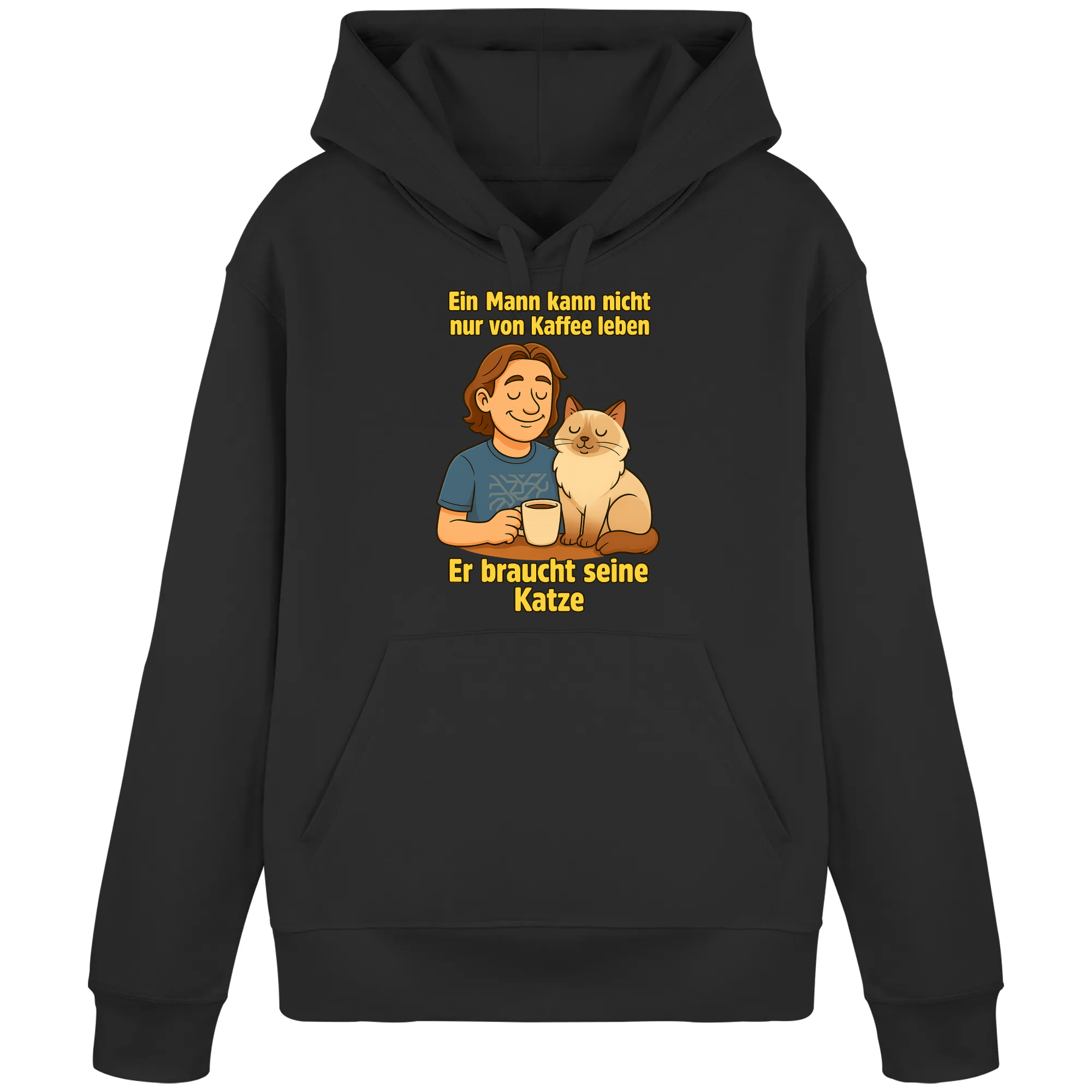 Ein Mann kann nicht nur von Kaffee leben er braucht seine Katze | Hoodie _collection
